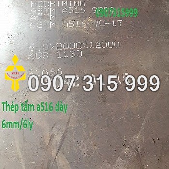 Thép tấm ASTM A516 GR.70 dày 6mm 8mm 10mm 12mm Nhật Bản, Hàn Quốc